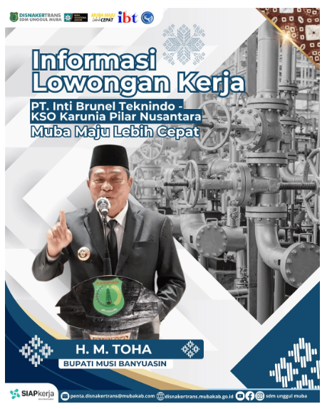 Pemkab Muba Buka Akses Tenaga Kerja Industri Migas Bagi Putra Daerah